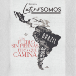 Un Pueblo Sin Piernas pero que camina